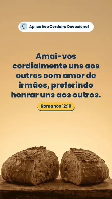 Imagem do versículo Romanos 12:10: Amai-vos cordialmente uns aos outros com amor de irmãos, preferindo honrar uns aos outros.