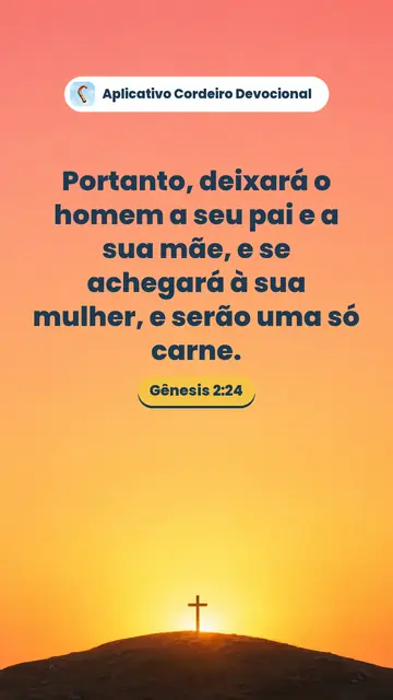Imagem do versículo Gênesis 2:24: Portanto, deixará o homem a seu pai e a sua mãe, e se achegará à sua mulher, e serão uma só carne.
