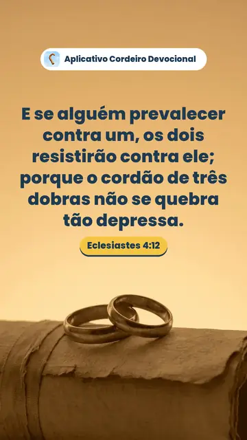 Imagem do versículo Eclesiastes 4:12: E se alguém prevalecer contra um, os dois resistirão contra ele; porque o cordão de três dobras não se quebra tão depressa.
