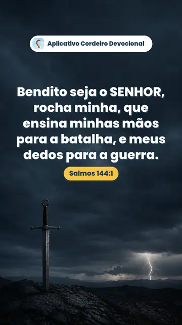 Imagem do versículo Salmos 144:1: Bendito seja o SENHOR, rocha minha, que ensina minhas mãos para a batalha, e meus dedos para a guerra.