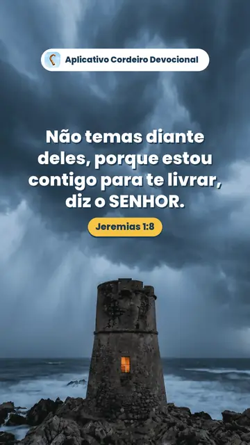 Imagem do versículo Jeremias 1:8: Não temas diante deles, porque estou contigo para te livrar, diz o SENHOR.