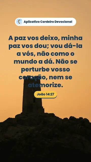 Imagem do versículo João 14:27: A paz vos deixo, minha paz vos dou; vou dá-la a vós, não como o mundo a dá. Não se perturbe vosso coração, nem se atemorize.