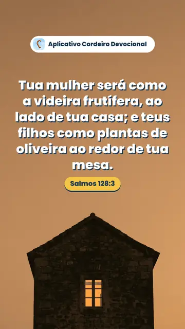 Imagem do versículo Salmos 128:3: Tua mulher será como a videira frutífera, ao lado de tua casa; e teus filhos como plantas de oliveira ao redor de tua mesa.