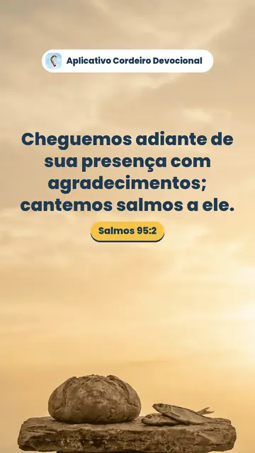 Imagem do versículo Salmos 95:2: Cheguemos adiante de sua presença com agradecimentos; cantemos salmos a ele.