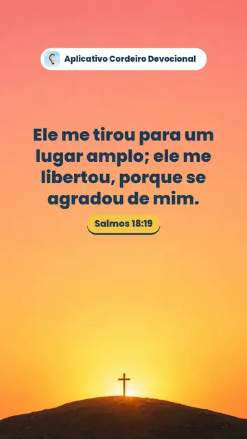 Imagem do versículo Salmos 18:19: Ele me tirou para um lugar amplo; ele me libertou, porque se agradou de mim.