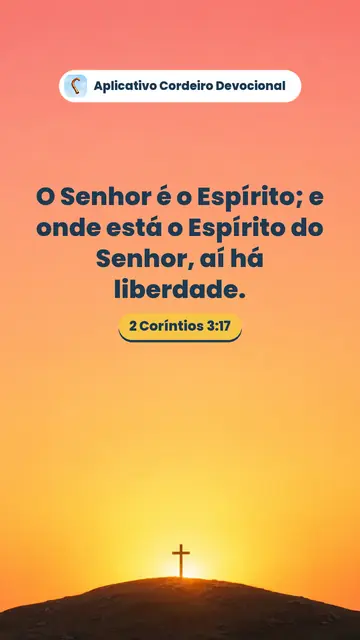Imagem do versículo 2 Coríntios 3:17: O Senhor é o Espírito; e onde está o Espírito do Senhor, aí há liberdade.