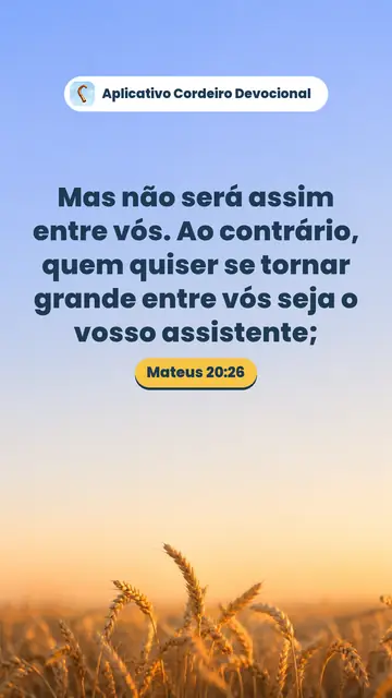 Imagem do versículo Mateus 20:26: Mas não será assim entre vós. Ao contrário, quem quiser se tornar grande entre vós seja o vosso assistente;