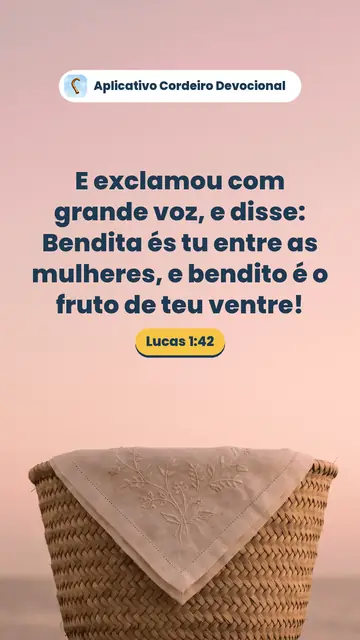 Imagem do versículo Lucas 1:42: E exclamou com grande voz, e disse: Bendita és tu entre as mulheres, e bendito é o fruto de teu ventre!