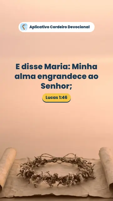 Imagem do versículo Lucas 1:46: E disse Maria: Minha alma engrandece ao Senhor;