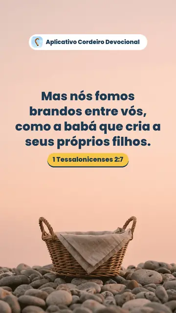 Imagem do versículo 1 Tessalonicenses 2:7: Mas nós fomos brandos entre vós, como a babá que cria a seus próprios filhos.
