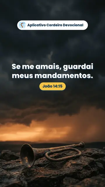 Imagem do versículo João 14:15: Se me amais, guardai meus mandamentos.