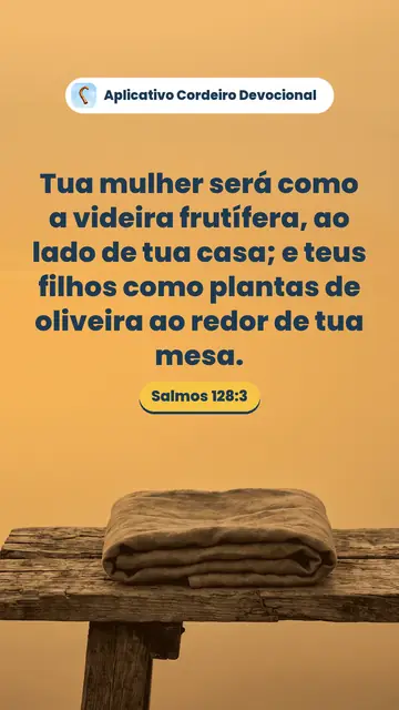 Imagem do versículo Salmos 128:3: Tua mulher será como a videira frutífera, ao lado de tua casa; e teus filhos como plantas de oliveira ao redor de tua mesa.
