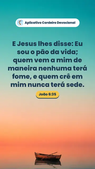 Imagem do versículo João 6:35: E Jesus lhes disse: Eu sou o pão da vida; quem vem a mim de maneira nenhuma terá fome, e quem crê em mim nunca terá sede.