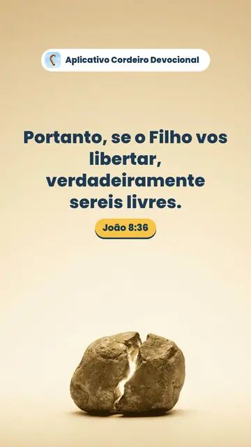 Imagem do versículo João 8:36: Portanto, se o Filho vos libertar, verdadeiramente sereis livres.