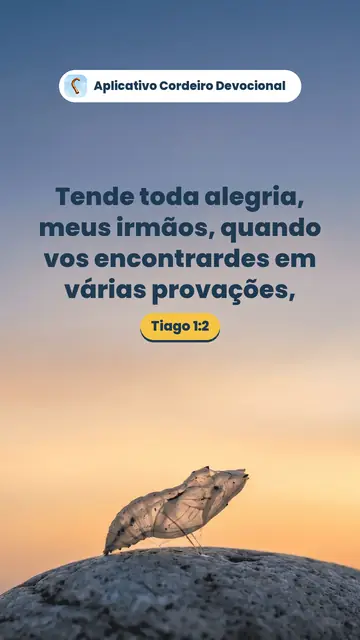 Imagem do versículo Tiago 1:2: Tende toda alegria, meus irmãos, quando vos encontrardes em várias provações,